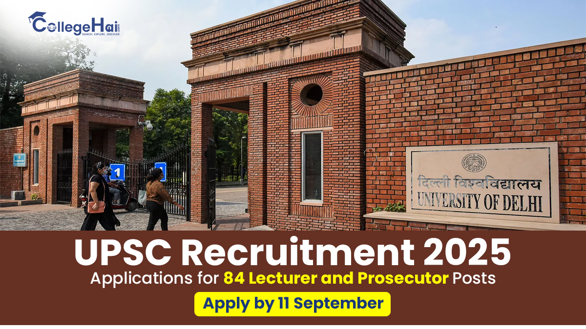 UPSC Recruitment 2025 Applications for 84 Lecturer and Prosecutor Posts; Apply by 11 September.jpg